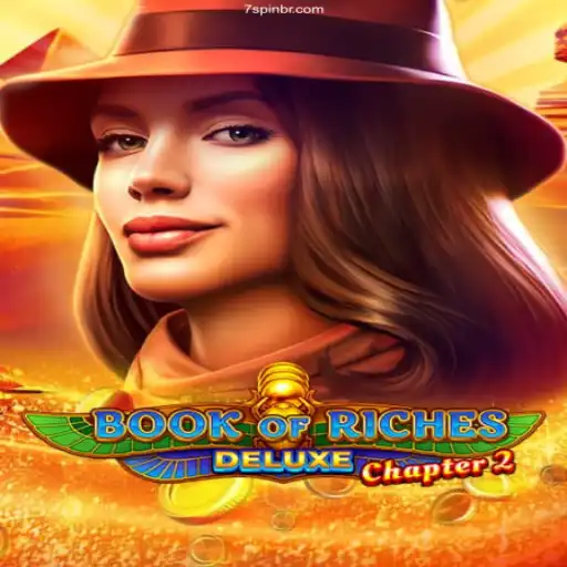 Exploring the Thrilling World of Book of Riches Deluxe Chapter 2